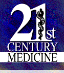 21st Century Medicine