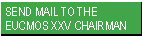 Send an e-mail to the EUCMOS XXV Chairman